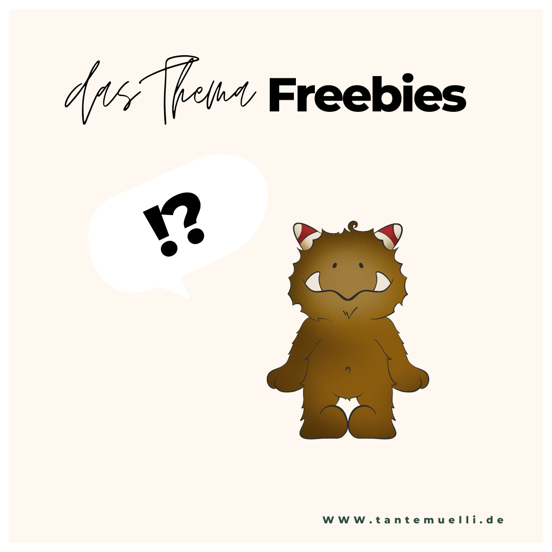 Zum Thema „Freebies“ …