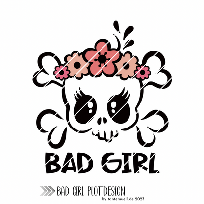 Bad Girl - Plottdesign